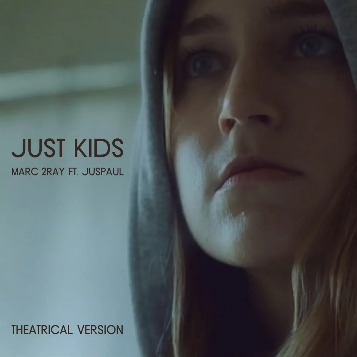 Just Kids ft. JusPaul (Theatrical Version) — Marc 2Ray